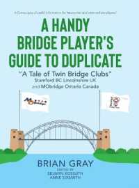 A Handy Bridge Player's Guide to Duplicate : 'A Tale of Twin Bridge Clubs' Stamford BC Lincolnshire UK and MObridge Ontario Canada