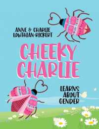 Cheeky Charlie : Learns about Gender