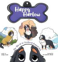 Happy Harlow : The Tail of an Emotional Support Dog