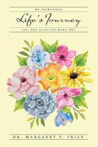 My Incredible Life's Journey : Yes, You Also Can Make One