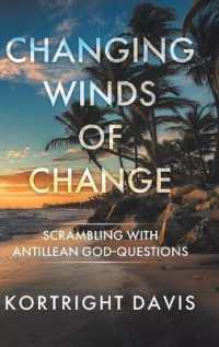 Changing Winds of Change : Scrambling with Antillean God-Questions