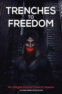 Trenches to Freedom : An Alleged Shooter's Learnt Lessons
