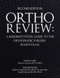 Ortho Review : A Resident's Study Guide to the Orthopaedic Surgery be