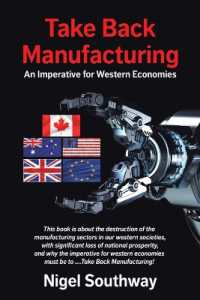 Take Back Manufacturing : An Imperative for Western Economies