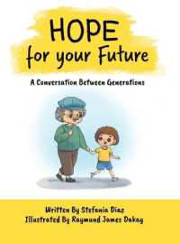 Hope for your Future : A Conversation between Generations