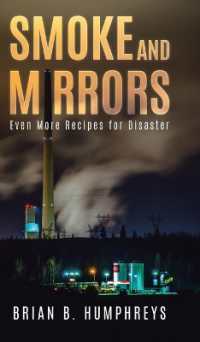 Smoke and Mirrors: Even More Recipes for Disaster