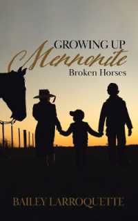 Growing Up Mennonite : Broken Horses