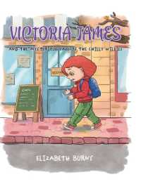 Victoria James : And the Mysterious Case of the Chilly Willies (Victoria James)