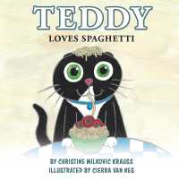 Teddy Loves Spaghetti (Adventures of Teddy)