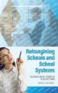 Reimagining Schools and School Systems : Success for All Students in All Settings