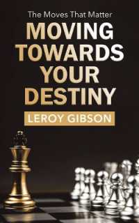 Moving Towards Your Destiny : The Moves That Matter