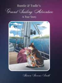 Runtie and Tudie's Grand Sailing Adventure : A True Story