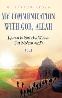 My Communication With God, Allah: Quran Is Not His Words, But Mohammad's