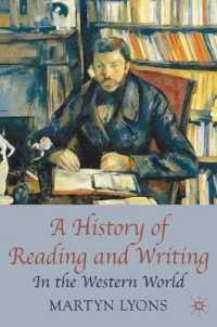 西洋における読み書きの歴史<br>A History of Reading and Writing : In the Western World