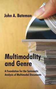 マルチモダリティとジャンル<br>Multimodality and Genre : A Foundation for the Systematic Analysis of Multimodal Documents