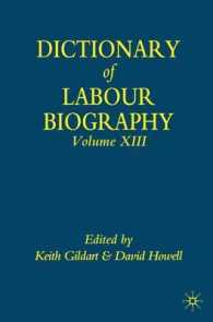 Dictionary of Labour Biography 〈13〉