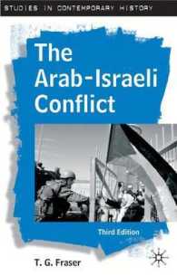 アラブ＝イスラエル紛争（第３版）<br>The Arab-israeli Conflict (Studies in Contemporary History) （3TH）