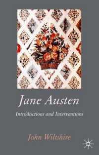 オースティン入門<br>Jane Austen : Introdutions and Interventions