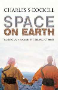 宇宙探査と環境問題<br>Space on Earth : Saving Our World by Seeking Others