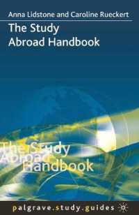 留学ハンドブック<br>The Study Abroad Handbook (Palgrave Study Guides)