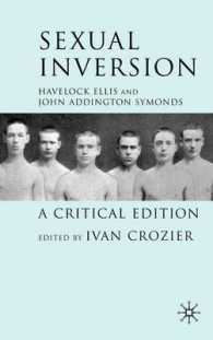 ハヴロック・エリス『性的倒錯』（批評版）<br>Sexual Inversion : A Critical Edition （Reprint）