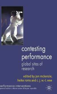 Contesting Performance : Global Sites of Research (Performance Interventions)