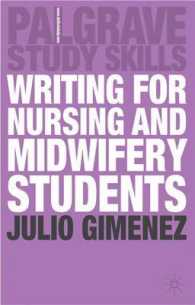 Writing for Nursing and Midwifery Students (Palgrave Study Skills)