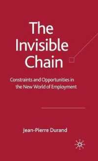 見えない鎖：新たな雇用モデルの制約とチャンス<br>The Invisible Chain : Constraints and Opportunities in the New World of Employment