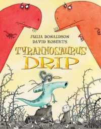 Tyrannosaurus Drip （Illustrated）