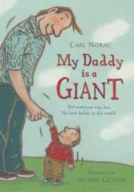 My Daddy is a Giant (mini) （Illustrated）