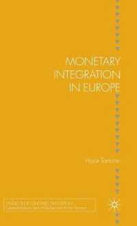欧州の通貨統合<br>Monetary Integration in Europe (Studies in Economic Transition)
