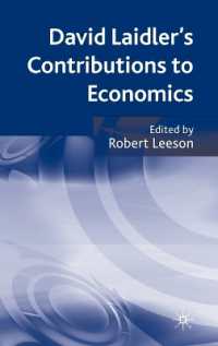 Ｄ．レイドラーのマクロ経済学における業績<br>David Laidler's Contributions to Economics