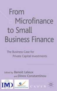 マイクロファイナンスから中小企業金融まで<br>From Microfinance to Small Business Finance : The Business Case for Private Capital Investments
