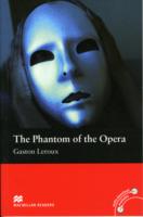 Macmillan Readers Phantom of the Opera the Beginner without CD (Macmillan Readers 2007)