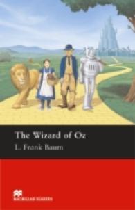 Macmillan Readers Wizard of Oz the Pre Intermediate Reader without CD (Macmillan Readers 2007)