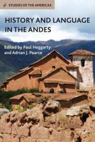 アンデスの歴史と言語<br>History and Language in the Andes (Studies of the Americas) （1ST）