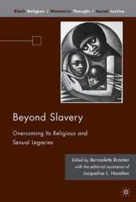Beyond Slavery : Overcoming Its Religious and Sexual Legacies (Black Religion/womanist Thought/social Justice)