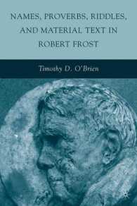 Names, Proverbs, Riddles, and Material Text in Robert Frost （1ST）