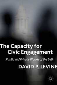 市民的関与の能力<br>The Capacity for Civic Engagement : Public and Private Worlds of the Self