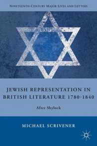 Jewish Representation in British Literature 1780-1840 : After Shylock (Nineteenth-century Major Lives and Letters)