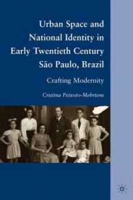 ２０世紀初期サンパウロにおける都市空間とナショナル・アイデンティティ<br>Urban Space and National Identity in Early Twentieth Century Sao Paulo, Brazil : Crafting Modernity