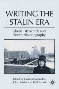 Writing the Stalin Era : Sheila Fitzpatrick and Soviet Historiography