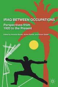 Iraq between Occupations : Perspectives from 1920 to the Present