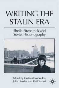 Writing the Stalin Era : Sheila Fitzpatrick and Soviet Historiography