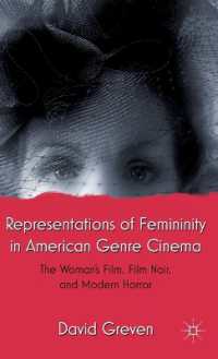 Representations of Femininity in American Genre Cinema : The Woman's Film, Film Noir, and Modern Horror