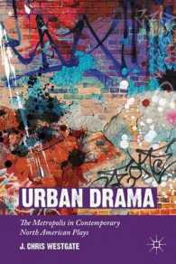 Urban Drama : The Metropolis in Contemporary North American Plays