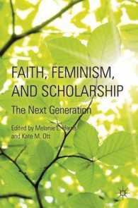Faith, Feminism, and Scholarship : The Next Generation （1ST）