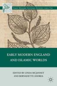Early Modern England and Islamic Worlds (Early Modern Cultural Studies) （1ST）