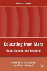 マルクス主義と成人教育<br>Educating from Marx : Race, Gender, and Learning (Marxism and Education) （1ST）