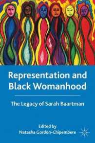 Representation and Black Womanhood : The Legacy of Sarah Baartman